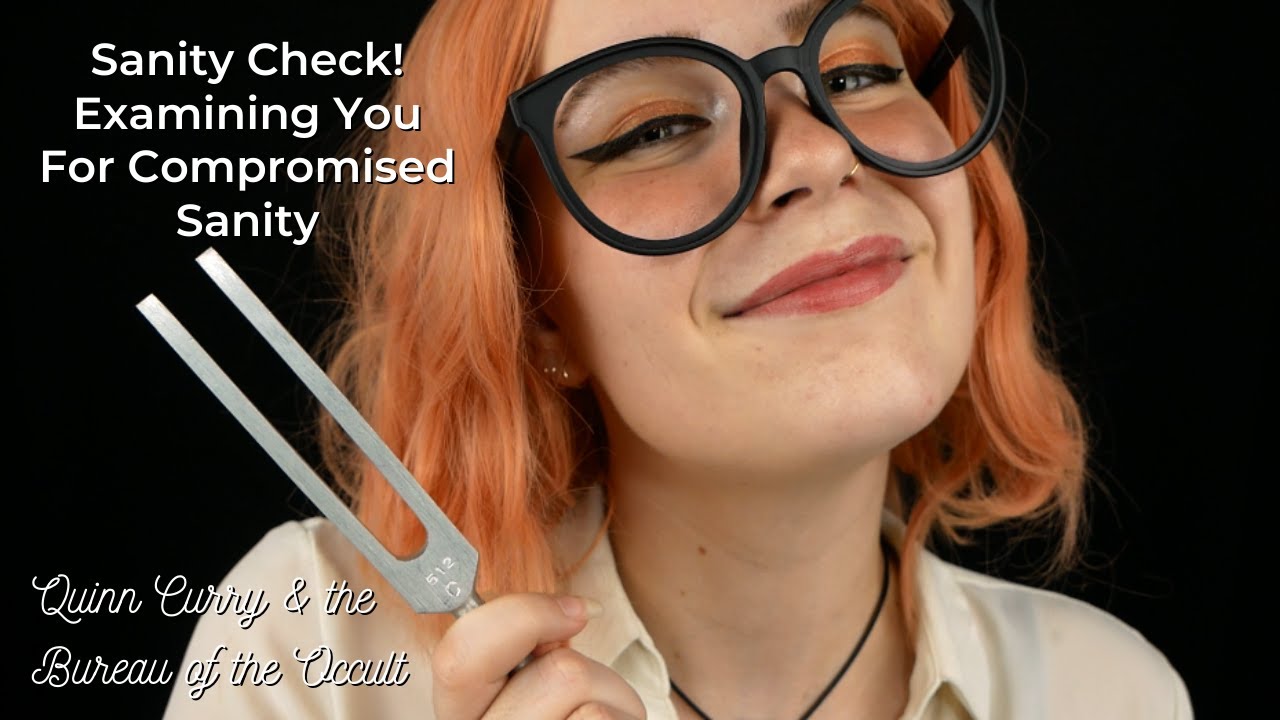 ASMR 🩺 Sanity Check Examination with Quinn Curry! | Bureau of the Occult Universe | Soft Spoken RP