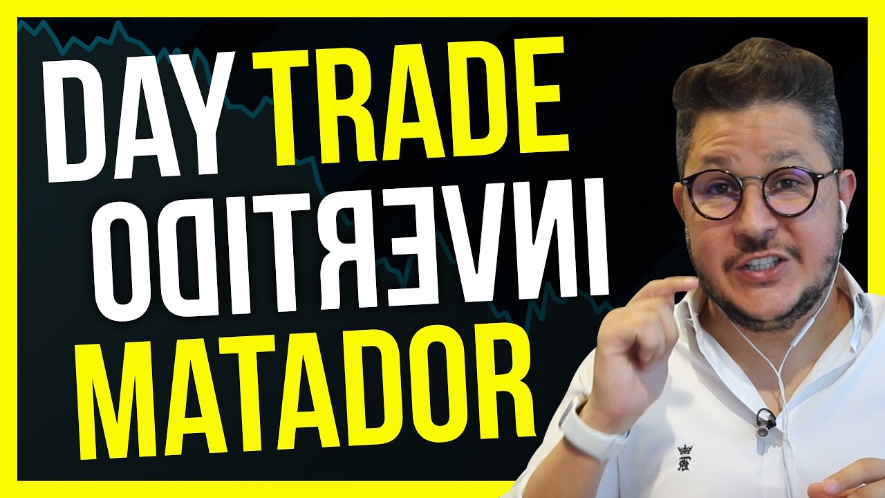 Setup DAY TRADE INVERTIDO MATADOR Índice Futuro