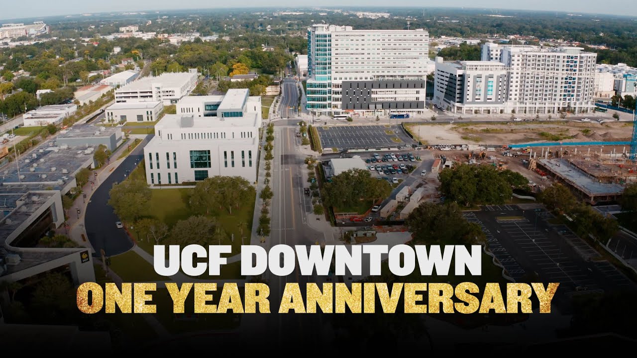 UCF Downtown One Year Anniversary