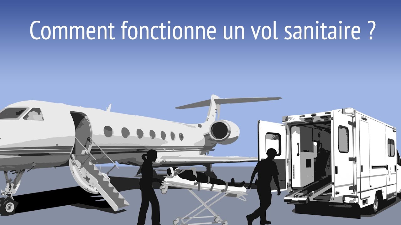 Comment fonctionne un vol sanitaire?