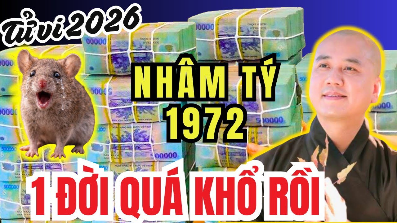 Trời Cao Chỉ Rõ NHÂM TÝ 1972 - Cuộc Đời Có Bất Đắc Dĩ Đến Đâu Cứ Hãy Ngẩng Cao Đầu Mà Sống Tiếp!