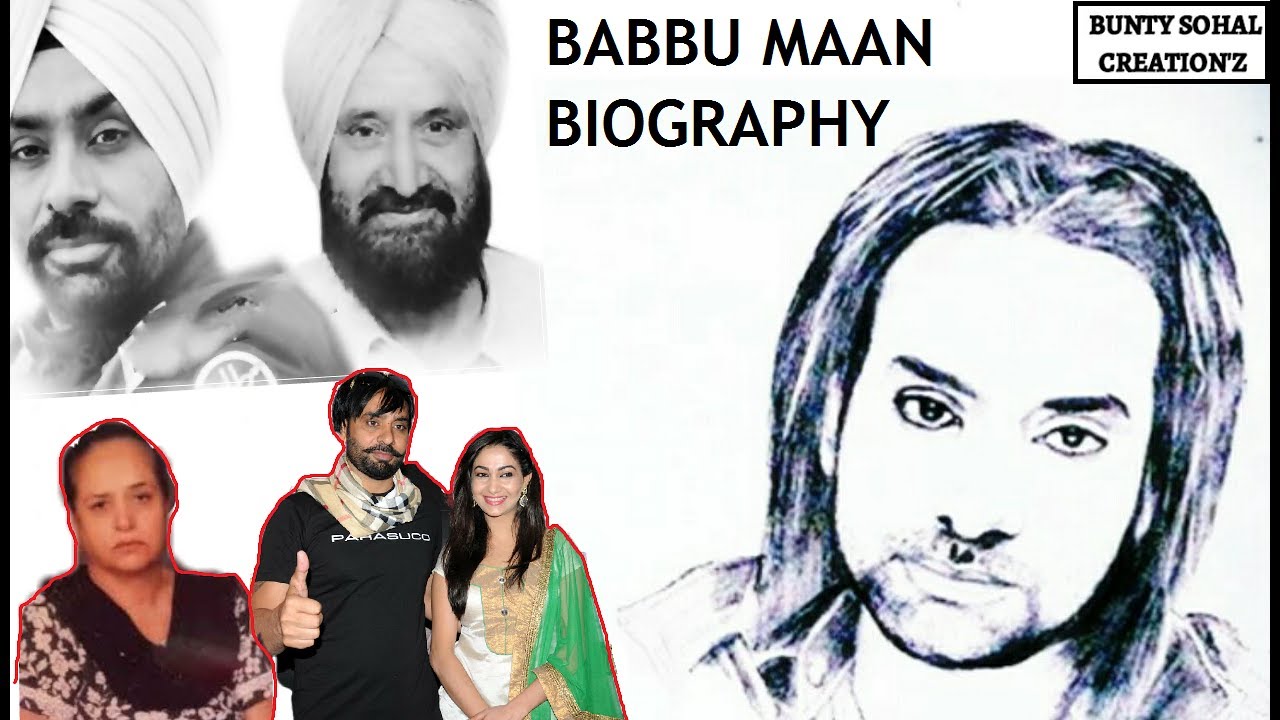 BABBU MAAN BIOGRAPHY || STRUGGLE & SUCCESS STORY