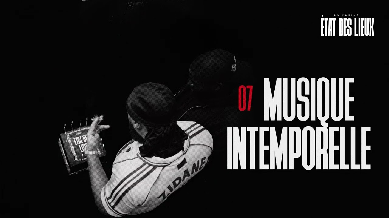 La Fouine - Musique Intemporelle (Visualizer)