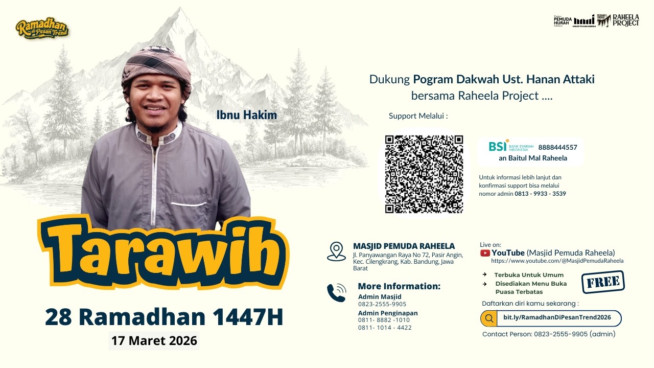 TARAWIH RAMADHAN DAY 28 - [IBNU HAKIM]
