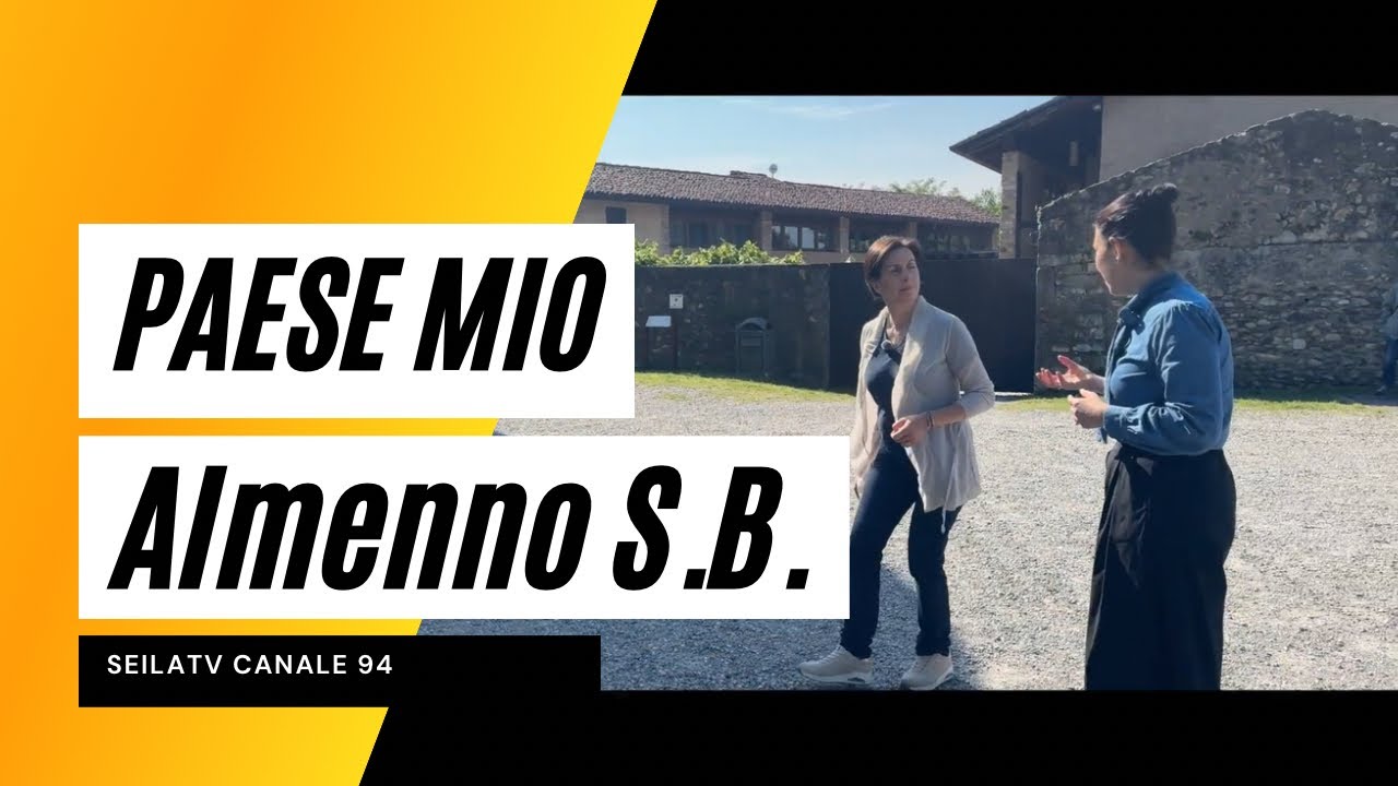 Paese mio - Almenno San Bartolomeo