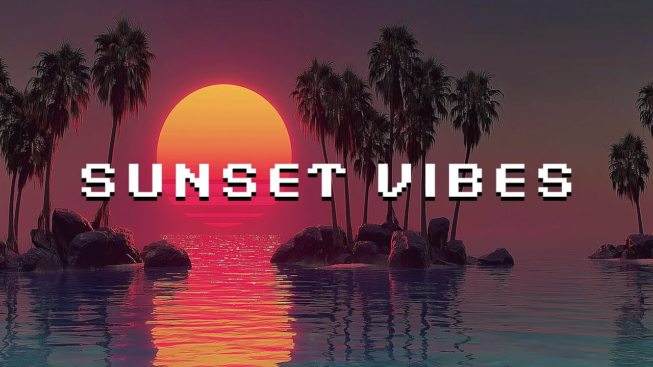 ＳＵＮＳＥＴ　ＶＩＢＥＳ [ Synthwave - Retrowave - Chillwave Mix ]