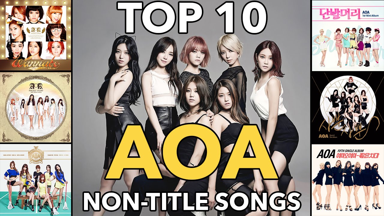 [TOP 10] AOA Non-Title Songs!