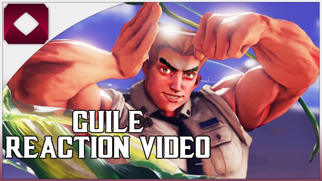 SFV: Guile Reaction video