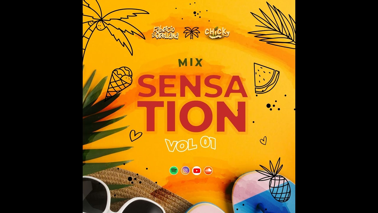 DJ fabricio orellana ft chicky - Mix Sensation ( Provenza, Tití Me Preguntó, Bombona, mas )