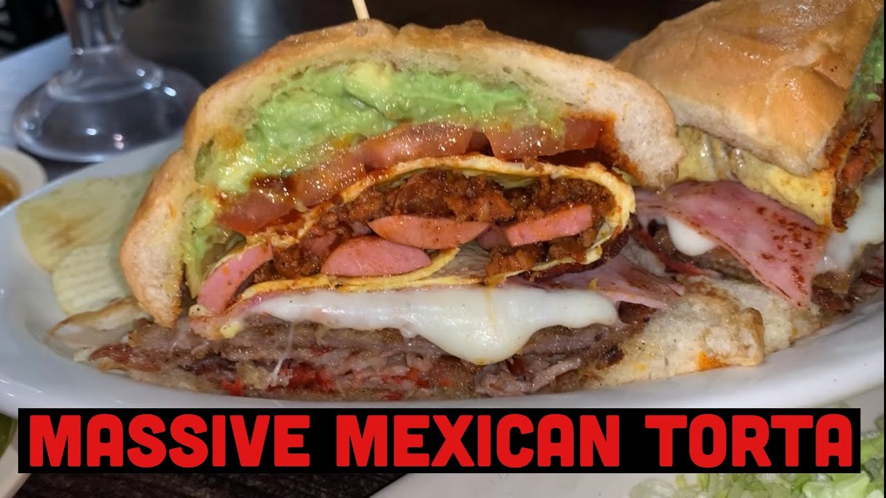 LOS REYES DE LA TORTA  | MASSIVE MEXICAN SANDWICH