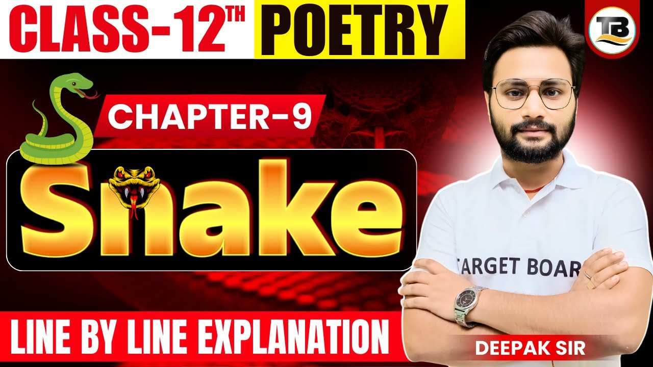 English Class 12th Poetry Chapter 9 | Snake | Class 12th English Bihar board | English