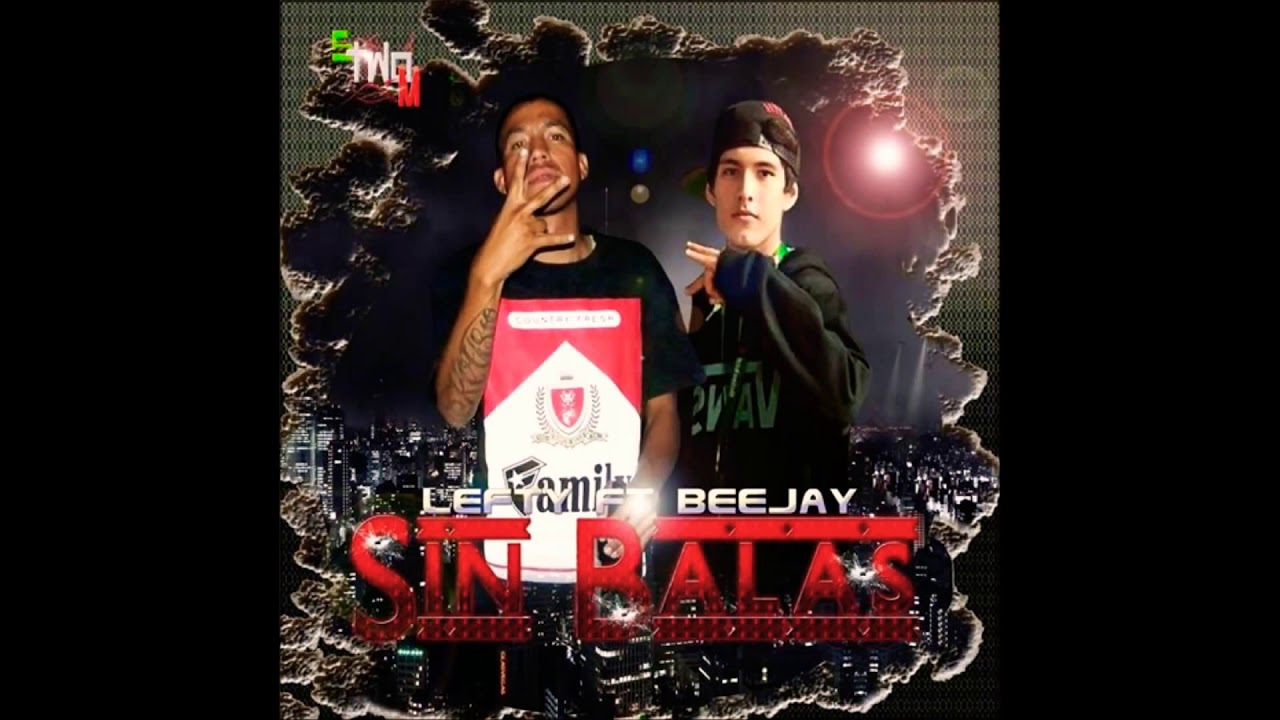Lefty SM - Sin Balas Ft BeeJay (2016)