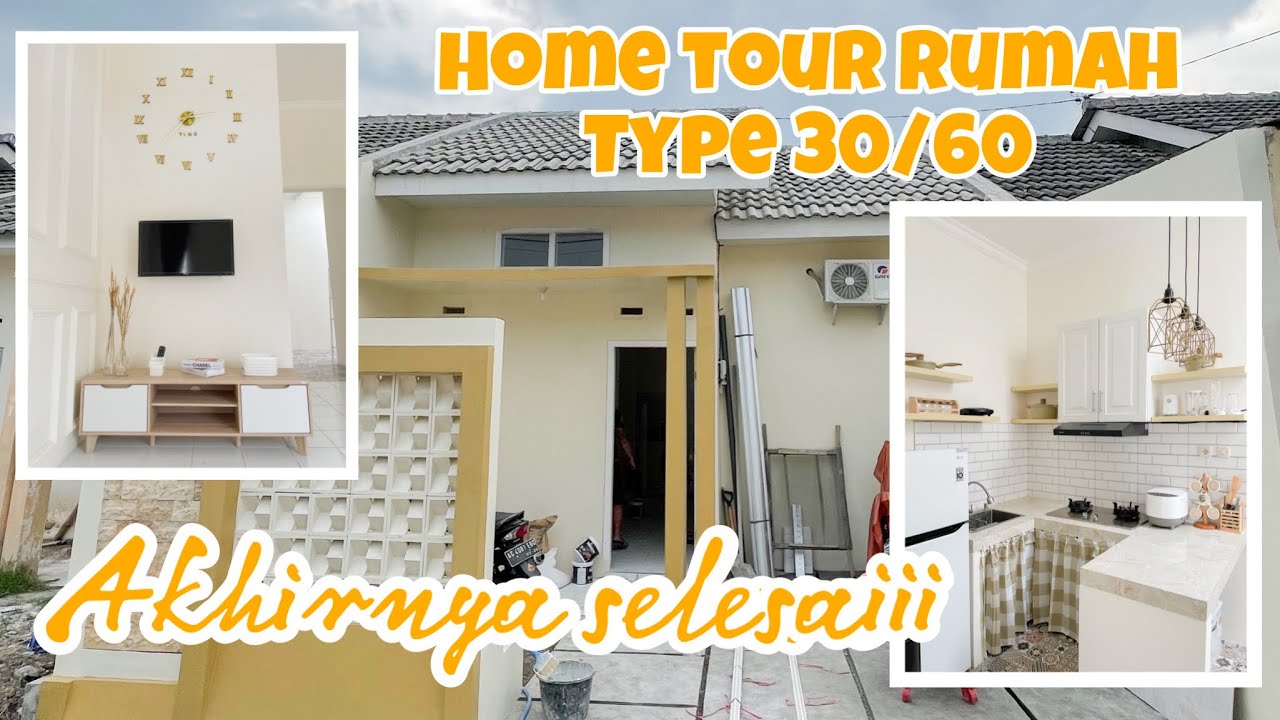 HOME TOUR RUMAH MUNGGIL TYPE 30/60 || alhamdulillah akhirnya selesai