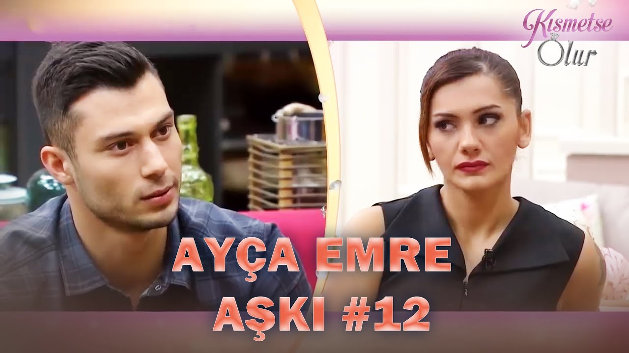 Baştan Sona Ayça & Emre Aşkı 