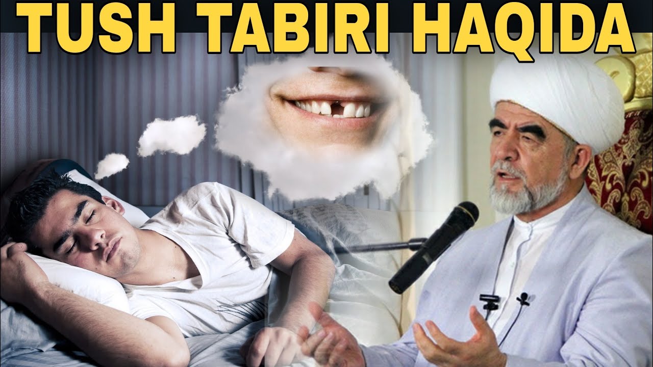 Туш табири хакида | шайх мухаммад Содик Мухаммад Юсуф хазратлари
