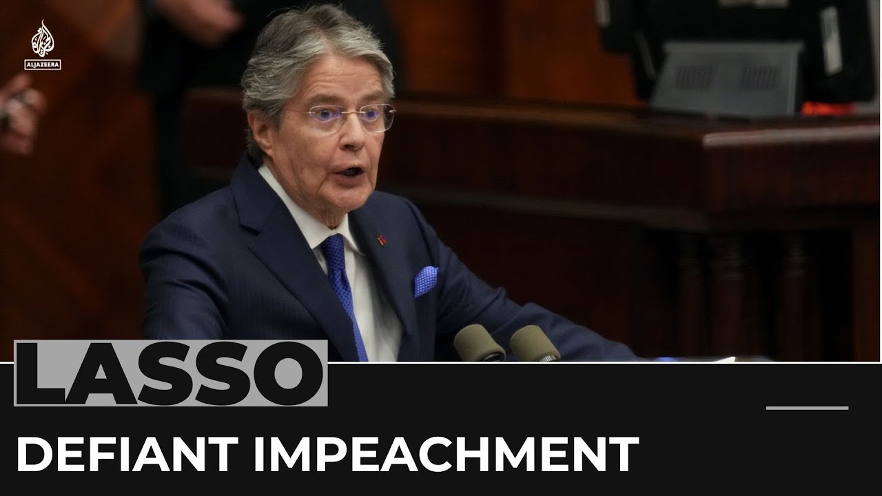 Ecuador’s Lasso defiant as impeachment trial begins
