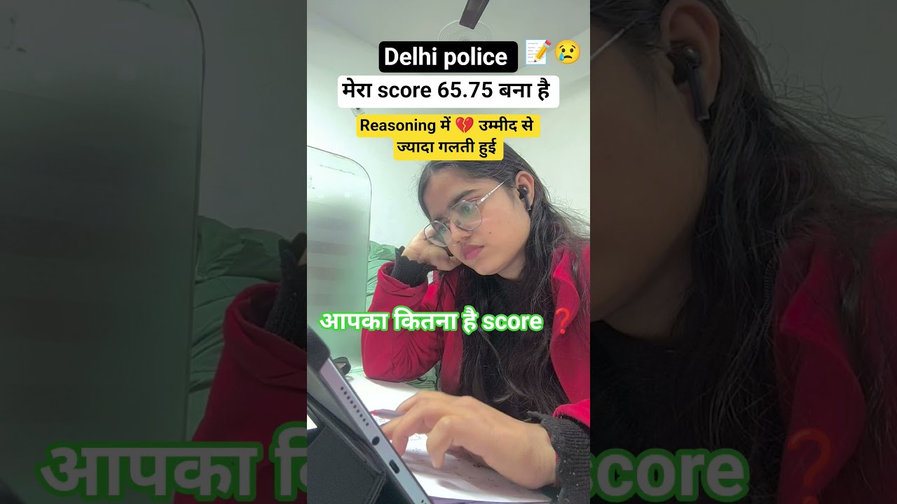 delhi police my score 🎯