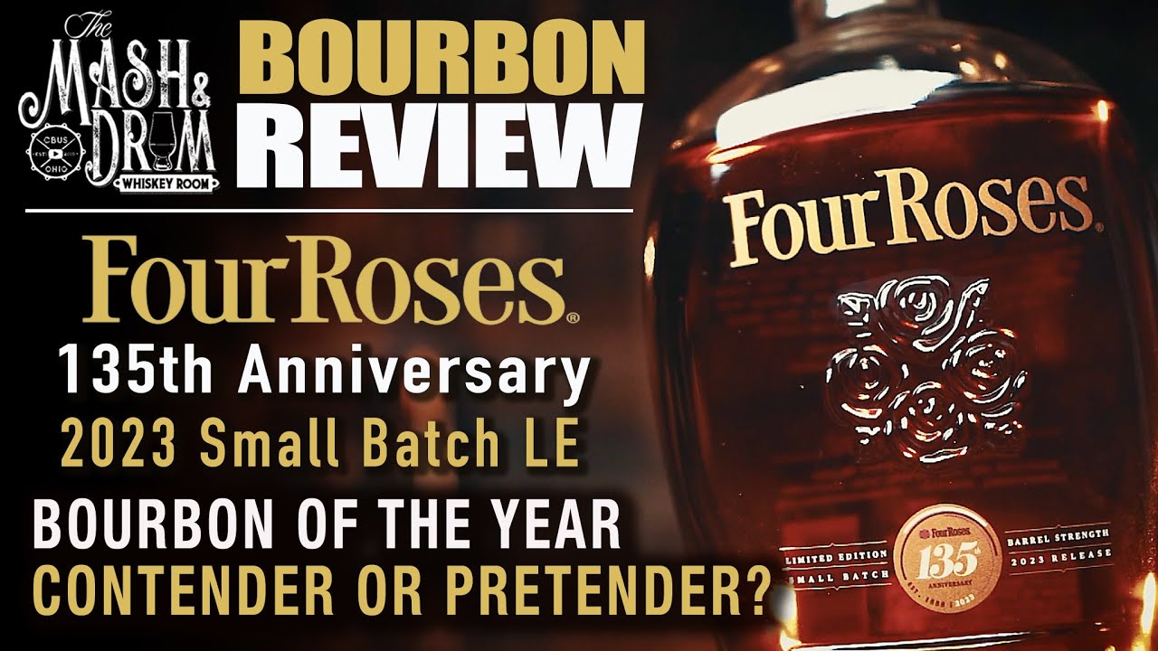 Four Roses LE 2023 Small Batch 135th Anniversary Bourbon Review!