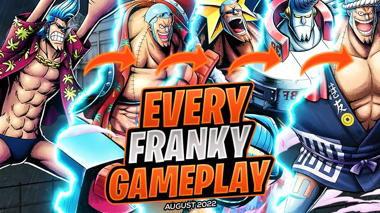 Every Franky Gameplay (August 2022) | One Piece Bounty Rush