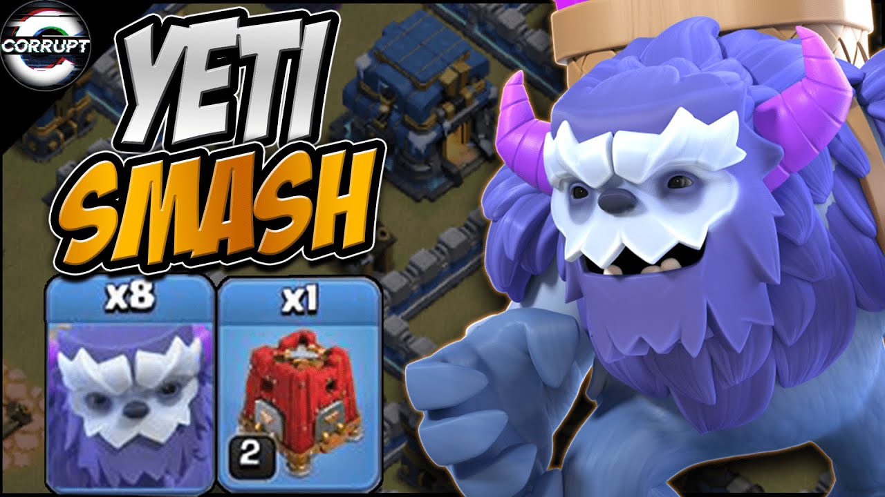 TH12 Yeti Smash + Seige Barrack is so Strong | TH12 Yeti Smash Guide | Clash of Clans