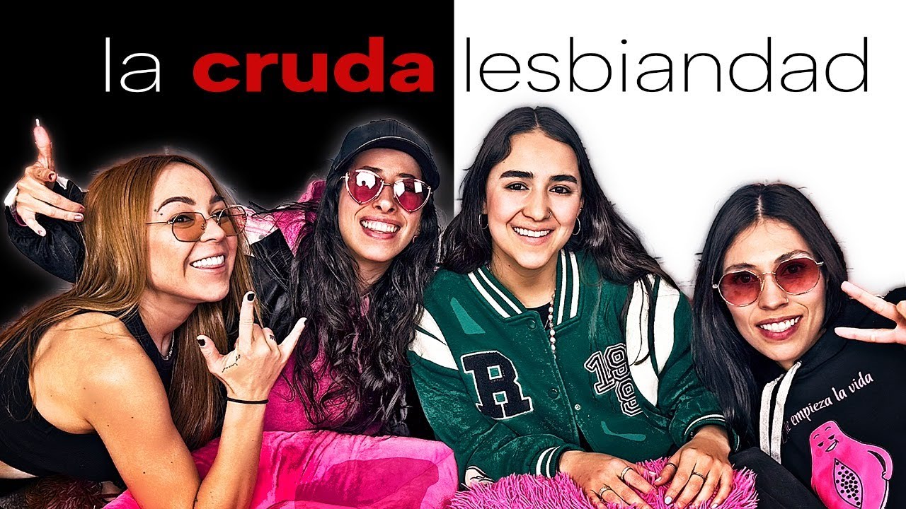 EP.7 I LA CRUDA VERDAD LESBIANONA