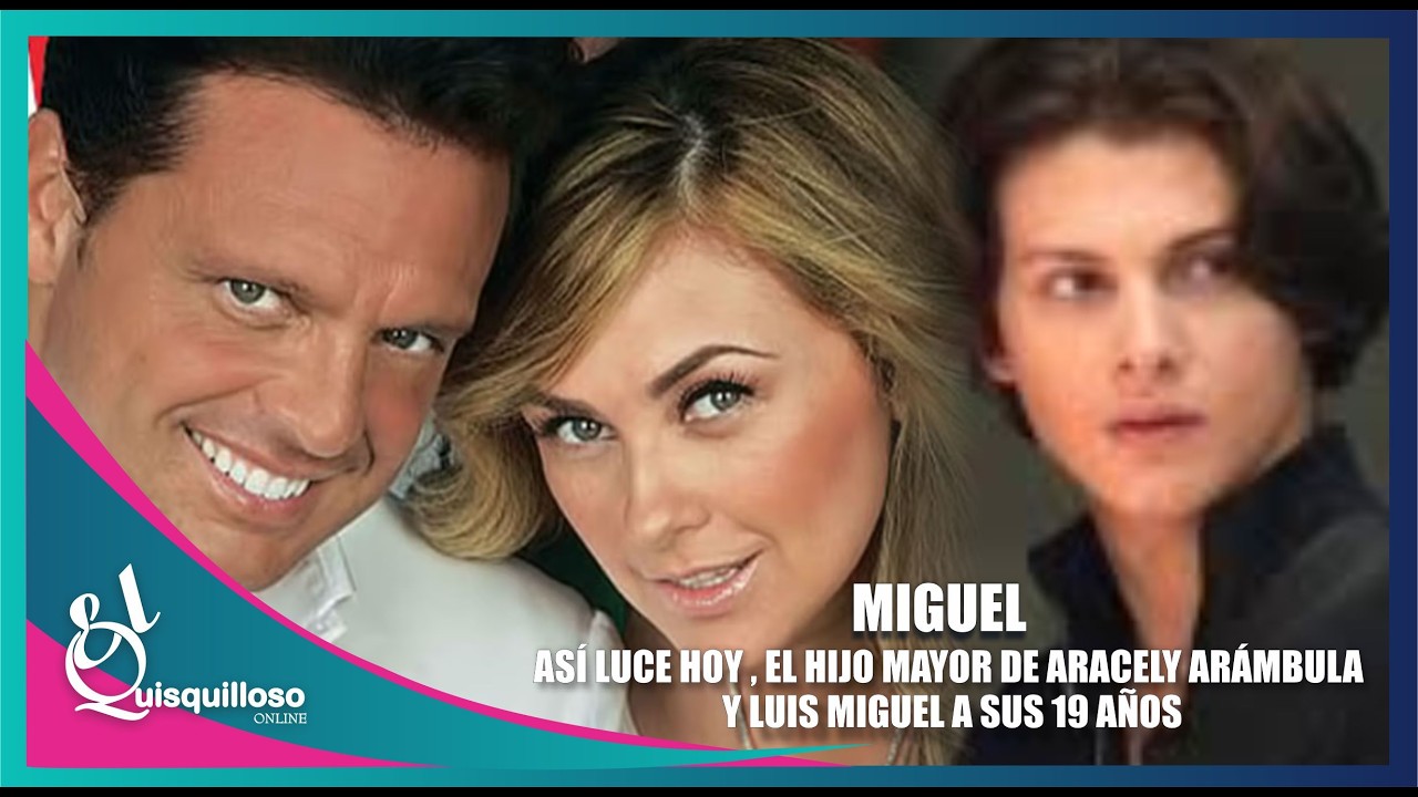 Miguel, el hijo mayor de Aracely Arámbula y Luis Miguel, sorprende con su apariencia