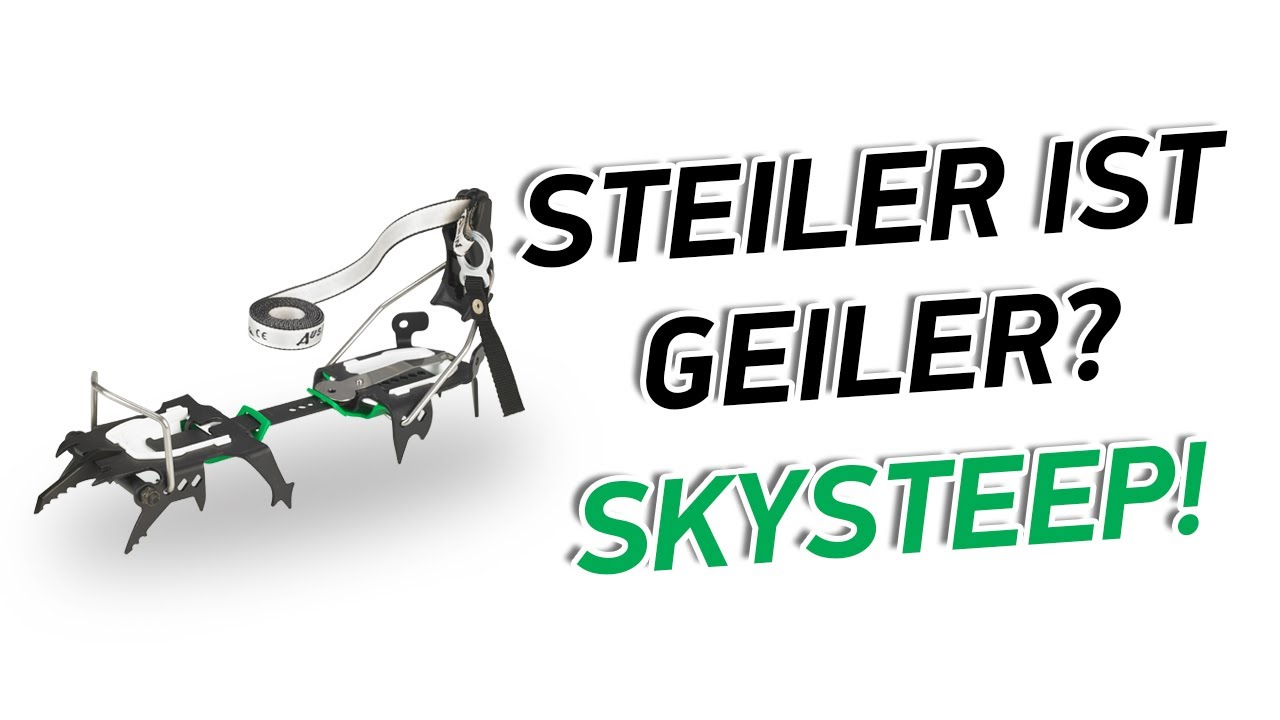 Ein Steigeisen auf das man sich verlassen kann: das SKYSTEEP von AUSTRIALPIN