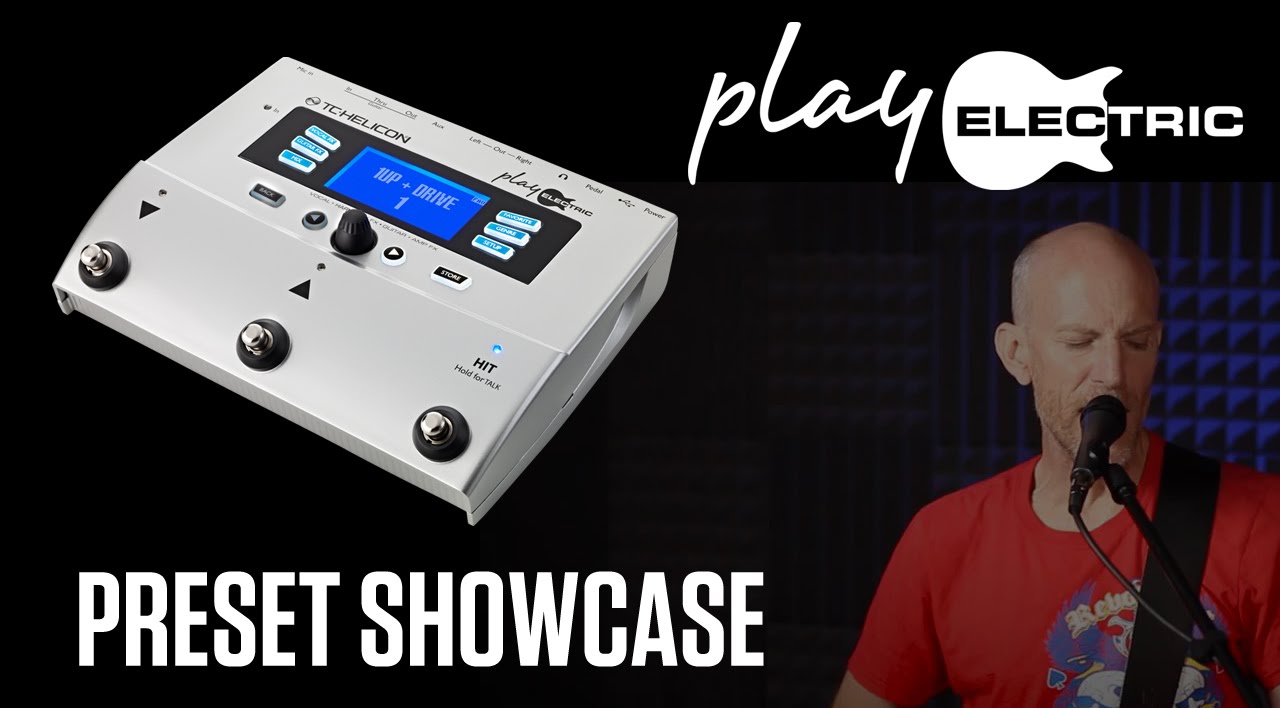 Play Electric - Preset Showcase