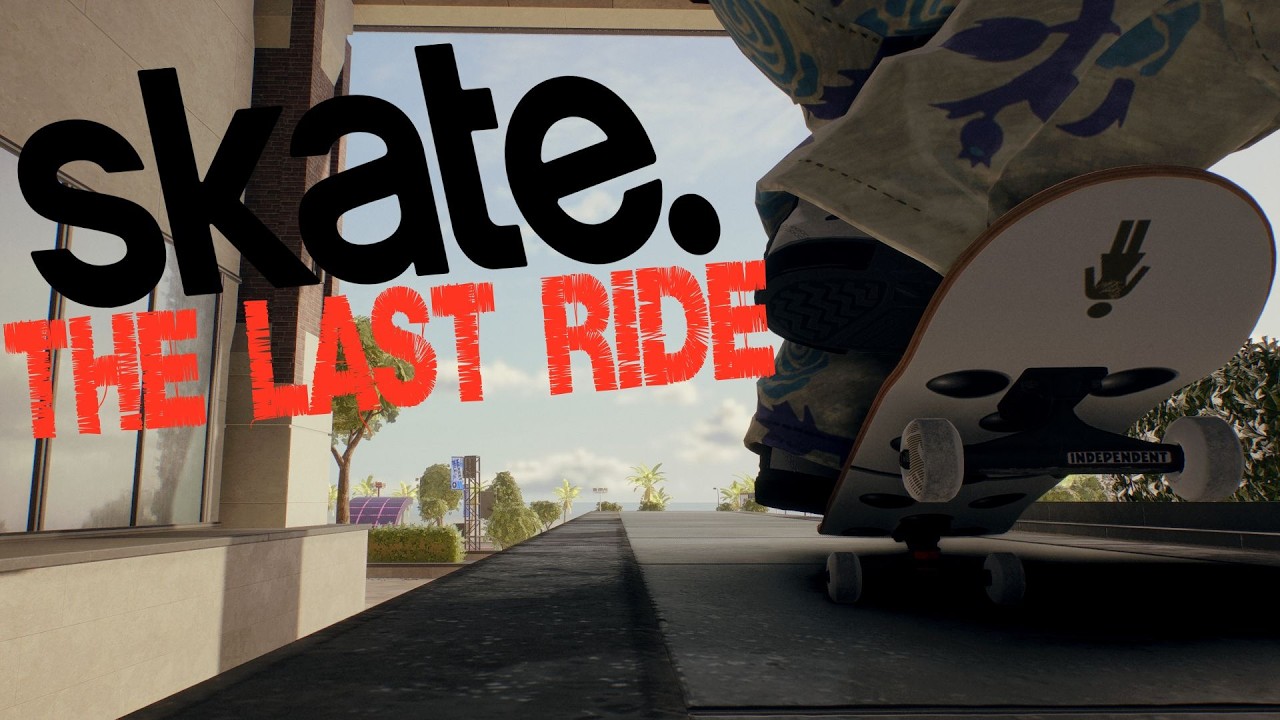 THE LAST RIDE A SKATE COMP