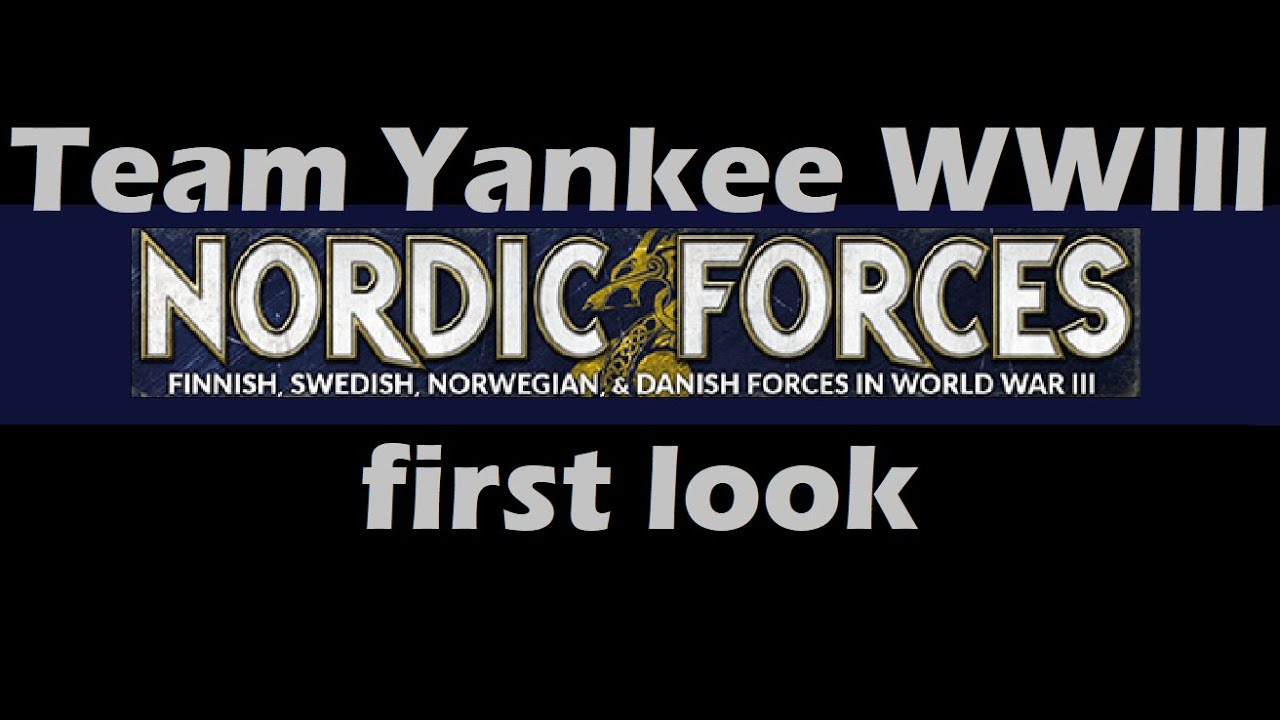 WWIII Team Yankee: Nordic Forces!!! ( my first impressions! )