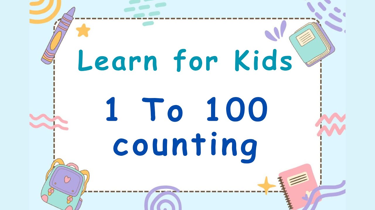 Learn Numbers 1 to 100 | Fun Counting for Kids | Preschool Learning Video