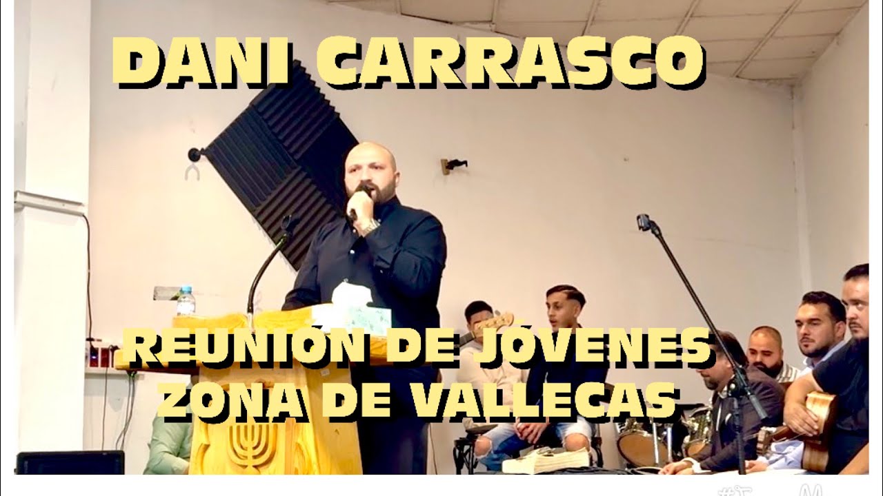Dani Carrasco reunión de jóvenes zona Vallecas  #emiliocorodevillaverde #cristoteama5566 