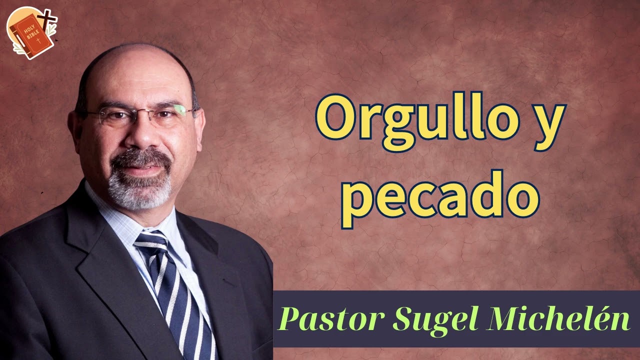 Orgullo y pecado - Sacerdote Sugel Michelen