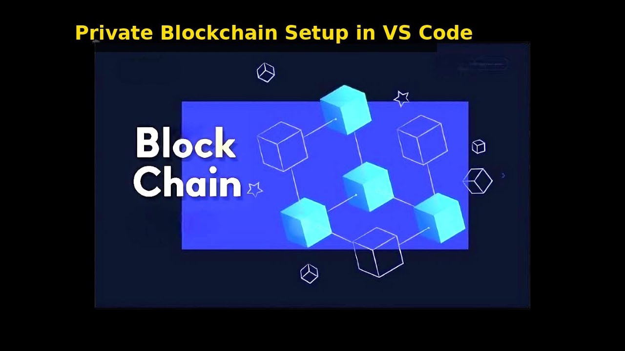 Build Your Own Private Blockchain Locally | Step-by-Step in VS Code