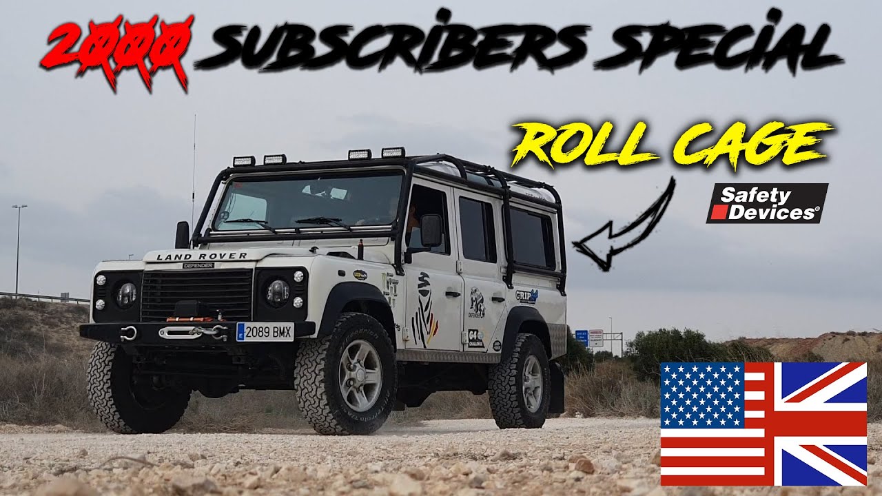 LAND ROVER DEFENDER 110 SAFETY DEVICES ROLL CAGE INSTALLATION | 2000 subscribers special