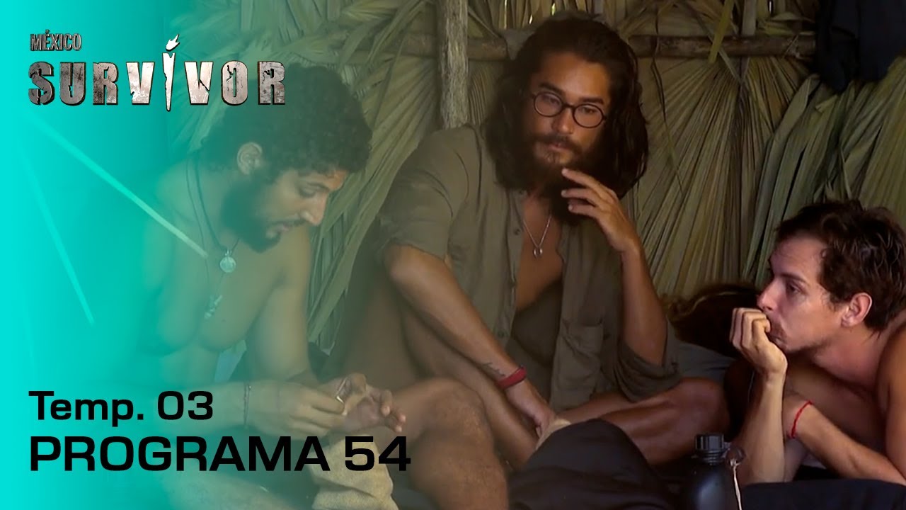 PROGRAMA 54: ¡Recompensa misteriosa y un mil hojas! | TEMP. 03 (2022) | SURVIVOR MÉXICO
