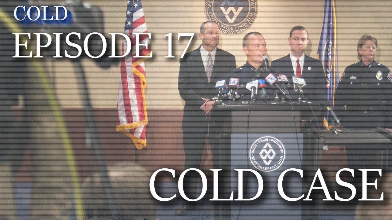 Cold Ep 17: Cold Case