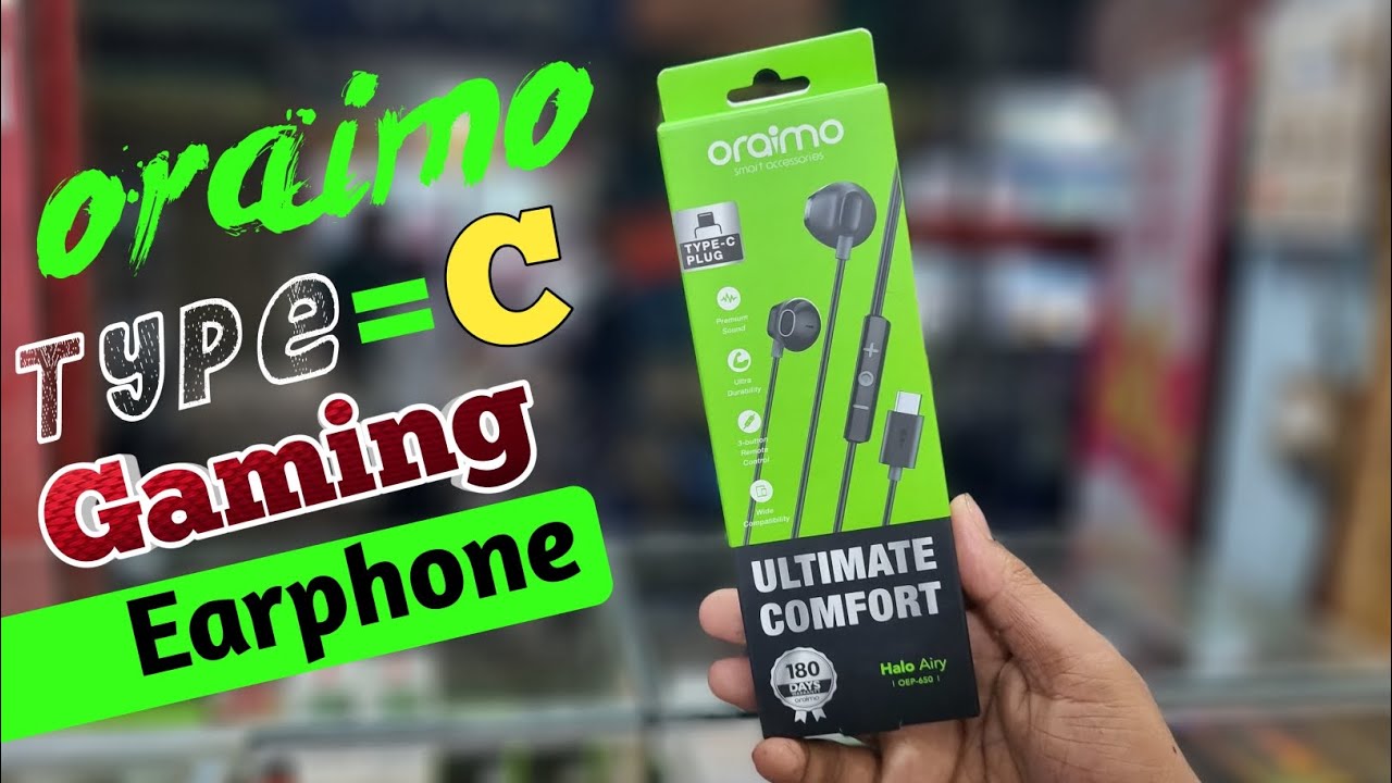 Best Gaming Oraimo Type C Gaming Earphone