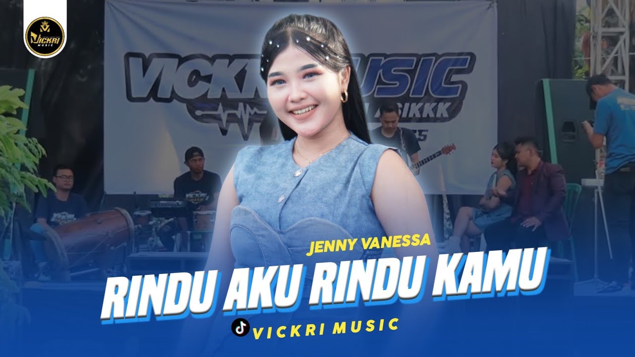 Rindu Aku Rindu Kamu - Jenny Vanessa - VICKRI Music Live Buluputren Sukomoro Nganjuk