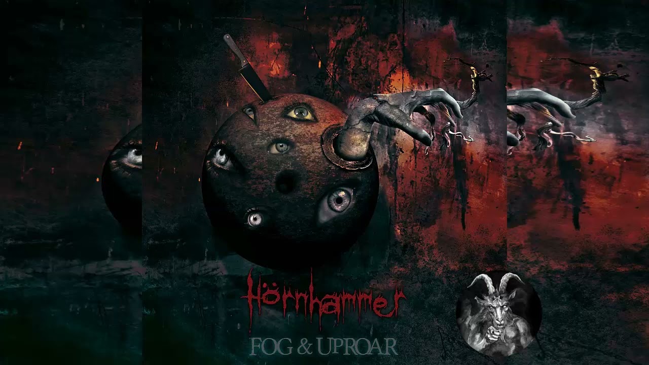 H&Ouml;RNHAMMMER - FOG & UPROAR - FULL ALBUM 2016