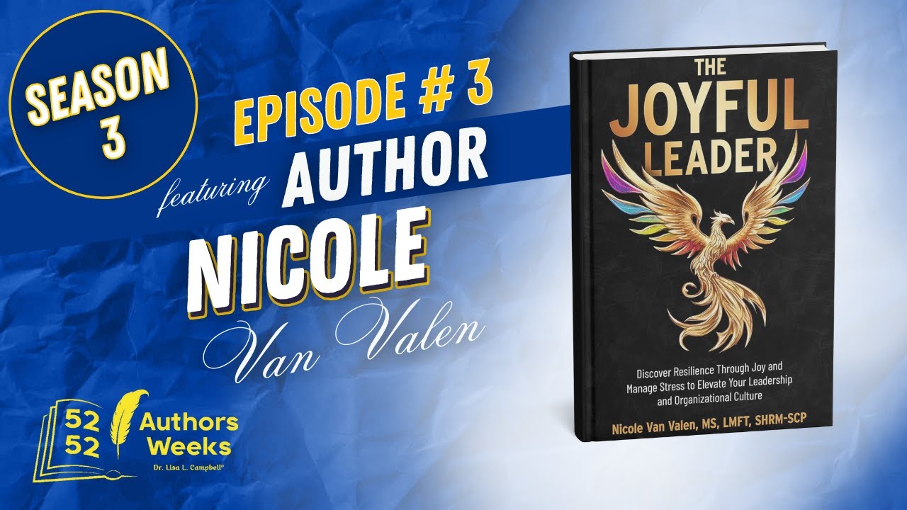 52 Authors 52 Weeks™: Episode 3: Author Nicole Van Valen