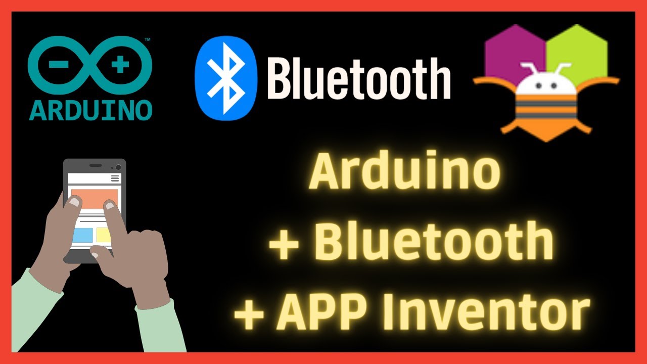 Arduino com bluetooth  e APP Inventor - Controle seu Arduino pelo seu celular