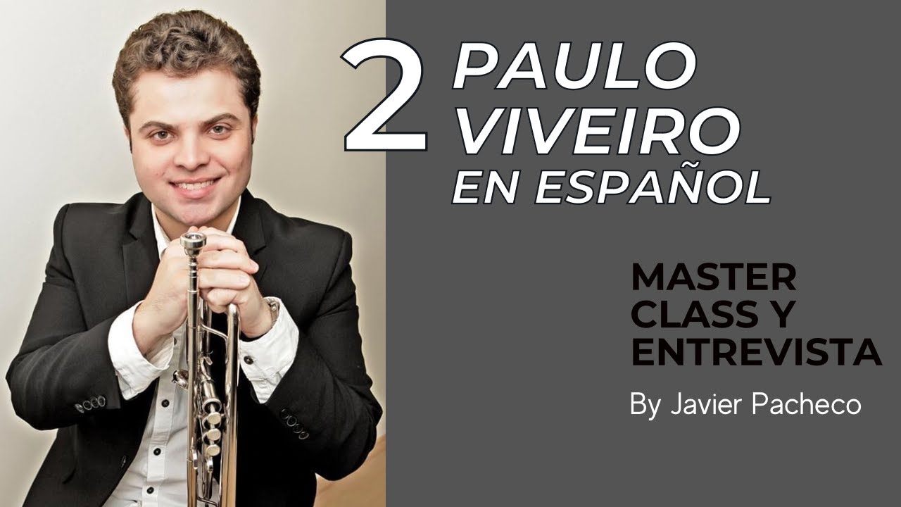 Master Class Paulo Viveiro (Brasil) en español.