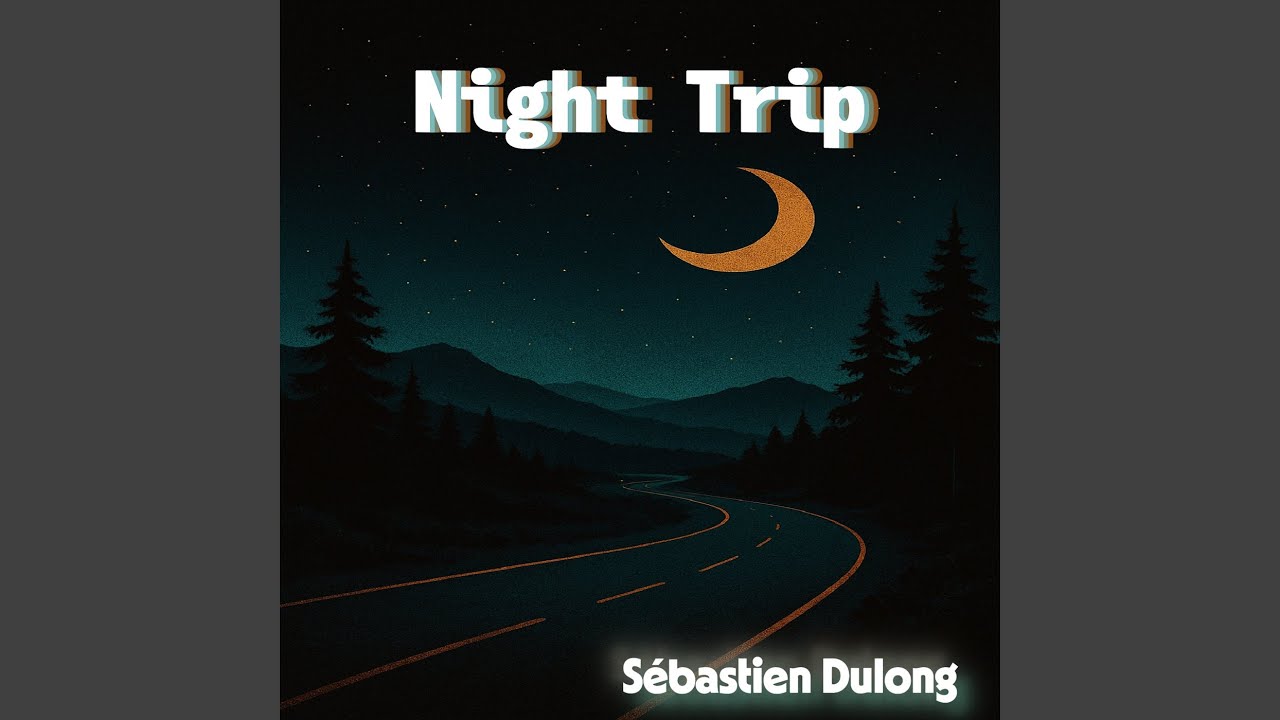 Night Trip