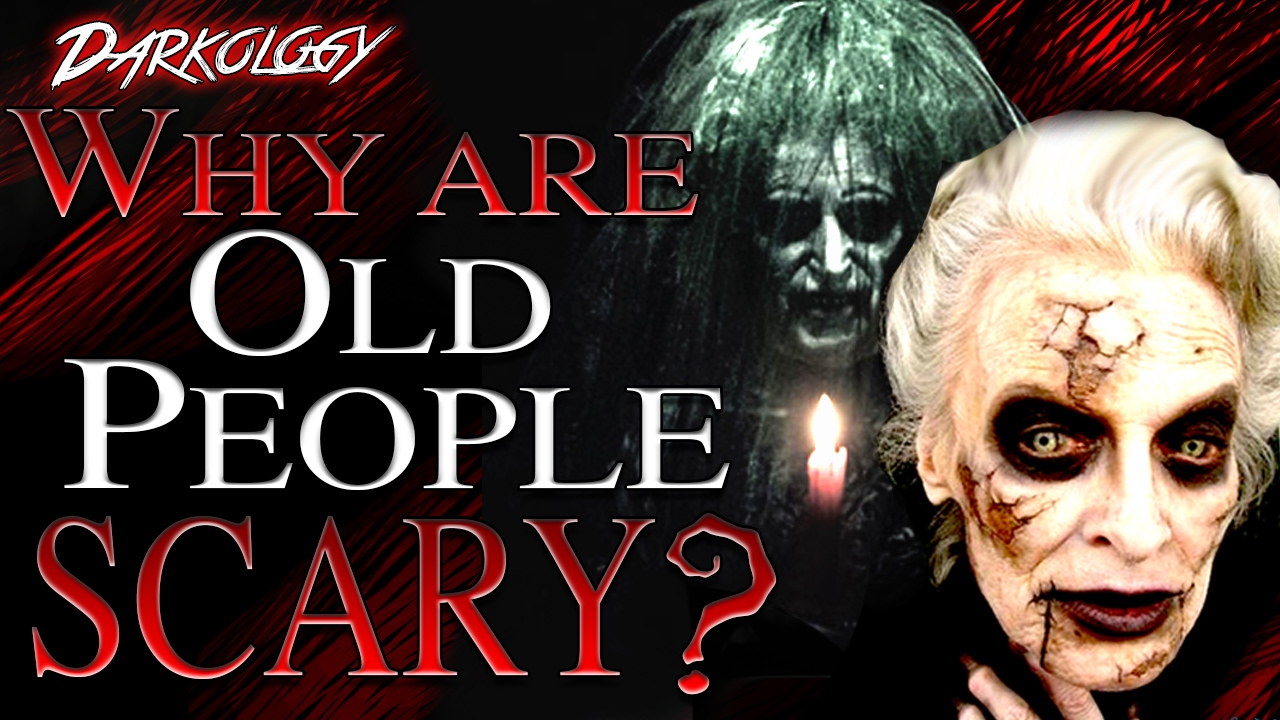 Why Are Old People in Horror Films SCARY? | Darkology #12