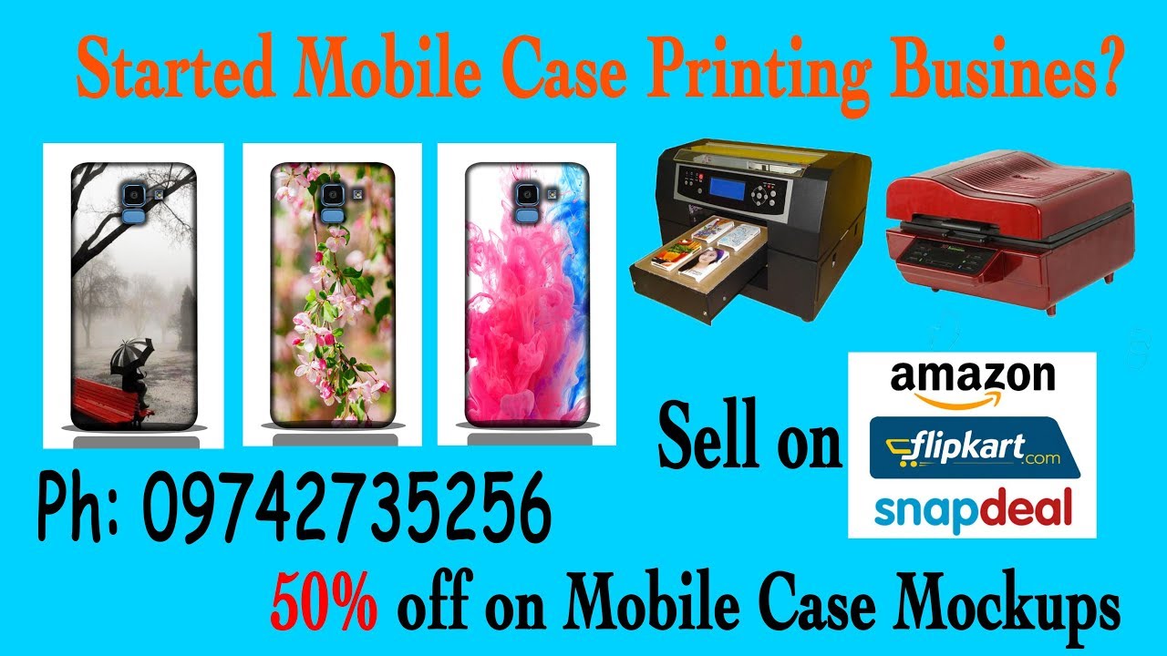 2D/3D Mobile Case Mockups for Offline & Online Business | Mobile Case Printing Business Made Easy