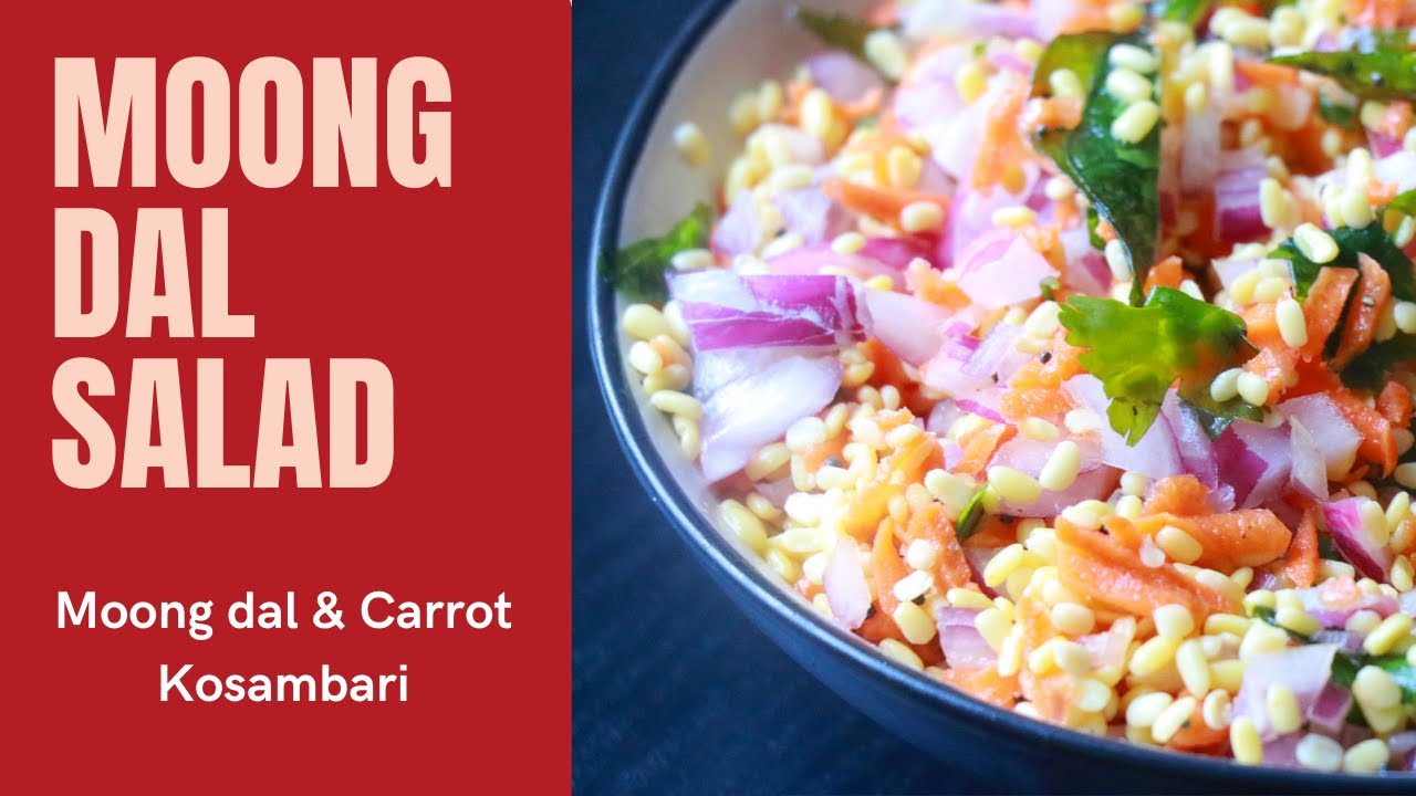 Carrot and Moong Dal Salad || Carrot Kosambari Recipe || Easy Carrot Salad || hesaru bele kosambari