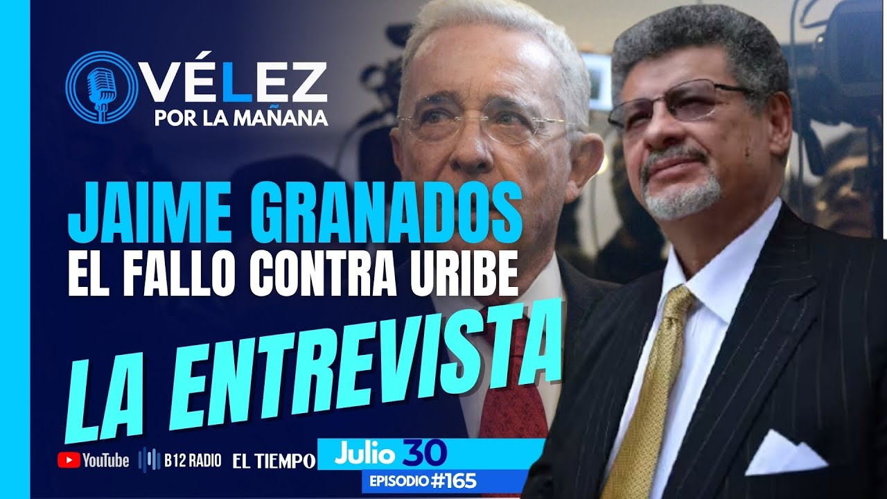 🔊Entrevista: Jaime Granados - abogado Álvaro Uribe | 