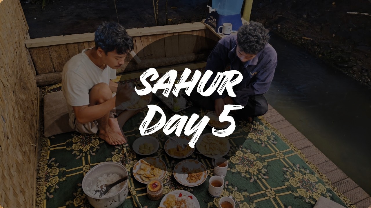 SAHUR Day 5! Sahur Sederhana di Kampung | Live dari Farmstay