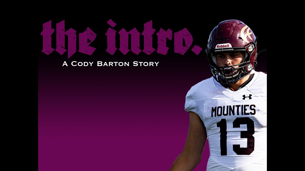 the intro.   (Cody Barton 2021 Mount Allison Football Highlights)